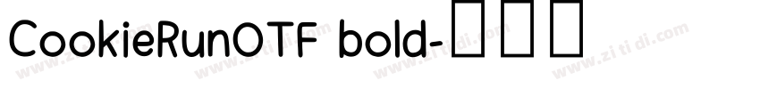 CookieRunOTF bold字体转换